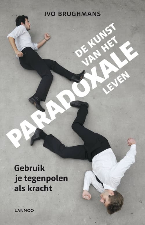 de-kunst-van-het-paradoxale-leven-ivo-brughmans
